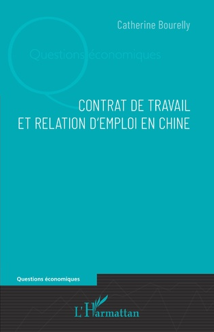 Couverture du livre de thèse Contrat de travail et relation d'emploi en Chine.