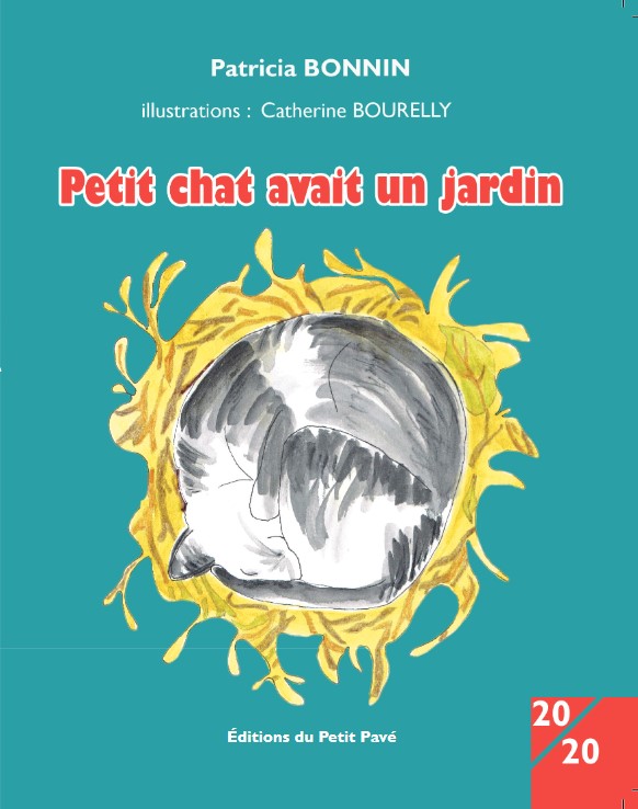 Couverture du livre jeunesse Petit chat avait un jardin.